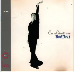 Pochette de Volume 13 · En liberté sur Europe 1 - 1969 de Barbara