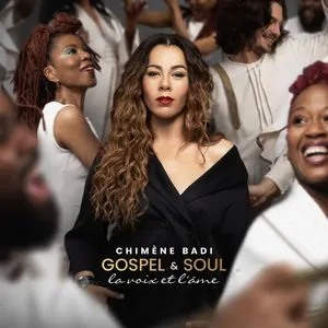 Pochette de Gospel & Soul, la voix et l’âme de Chimène Badi