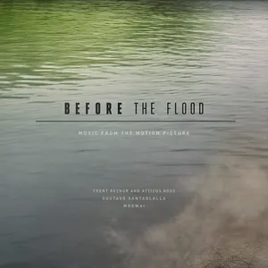 Pochette Before the Flood: Music From the Motion Picture