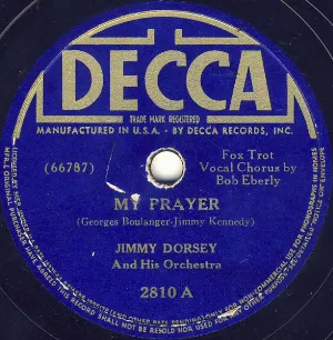 Pochette de My Prayer / You're the Greatest Discovery de Jimmy Dorsey and His Orchestra