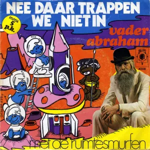Pochette de Nee daar trappen wij niet in / Dippety day de Vader Abraham