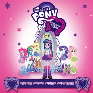 Pochette de Equestria Girls: Original Motion Picture Soundtrack EP de Daniel Ingram