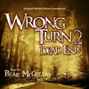 Pochette Wrong Turn 2: Dead End: Original Motion Picture Soundtrack