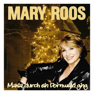 Pochette de Maria durch ein Dornwald ging de Mary Roos