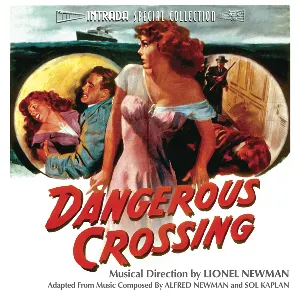 Pochette de Dangerous Crossing / Pickup on South Street de Alfred Newman
