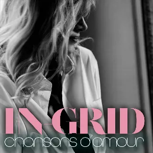 Pochette de Chansons d’amour de In‐Grid