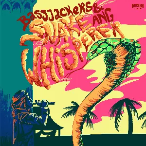 Pochette de Snake Whisperer de Bassjackers