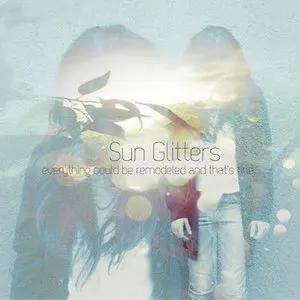 Pochette de everything could be remodelled and that’s fine! de Sun Glitters