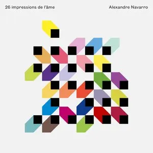 Pochette de 26 impressions de l'âme de Alexandre Navarro