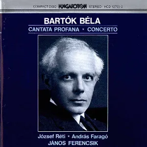 Pochette Cantata Profana - Concerto for Orchestra (Budapest Symphony Orchestra feat. conductor János Ferencsik)