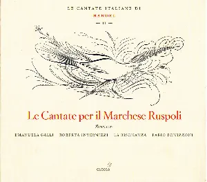 Pochette Le Cantate Italiane di Handel, Vol. II: Le Cantate per il Marchese Ruspoli