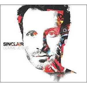 Pochette de Comme je suis 1992-2004 de Sinclair
