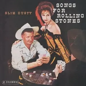 Pochette de Songs for Rolling Stones de Slim Dusty