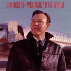 Pochette de Welcome to My World de Jim Reeves