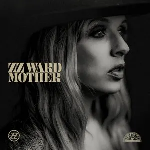 Pochette de Mother de ZZ Ward