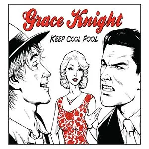Pochette de Keep Cool Fool de Grace Knight