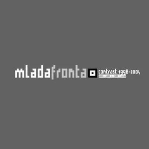Pochette de Contrast 1998-2004 (2012) de Mlada Fronta