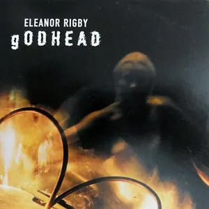 Pochette de Eleanor Rigby de Godhead