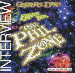 Pochette Fallout From the Phil Zone: An Interview With Phil Lesh