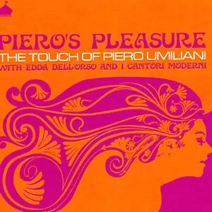 Pochette de Piero's Pleasure: The Touch of Piero Umiliani de Piero Umiliani