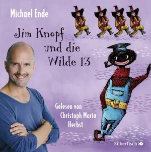 Pochette de Jim Knopf und die Wilde 13 de Michael Ende - Christoph Maria Herbst