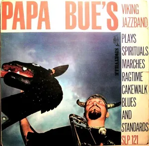 Pochette de Plays Spirituals, Marches, Ragtime, Cakewalk, Blues and Standards de Papa Bue’s Viking Jazzband