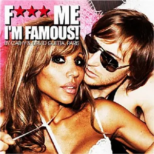 Pochette F*** Me I’m Famous! Ibiza Mix ’08