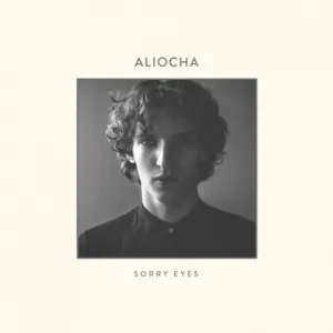 Pochette de Sorry Eyes de Aliocha