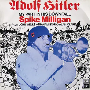 Pochette de Adolf Hitler: My Part in His Downfall de Spike Milligan