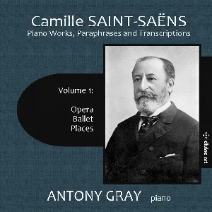 Pochette Piano Works, Paraphrases and Transcriptions, Volume 1: Opera / Ballet / Places