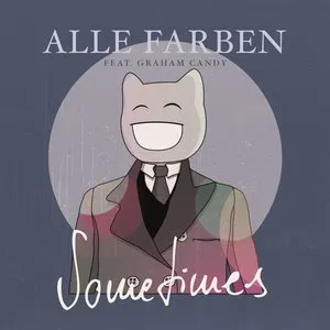 Pochette de Sometimes de Alle Farben
