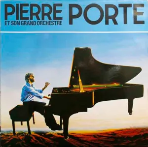 Pochette de Pierre Porte et son Grand Orchestre de Pierre Porte