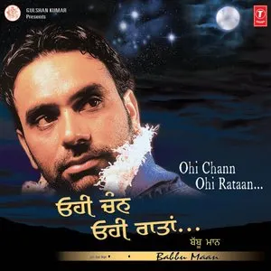 Pochette de Ohi Chann Ohi Rataan de Babbu Maan
