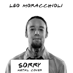 Pochette de Sorry (Metal Cover) de Leo Moracchioli