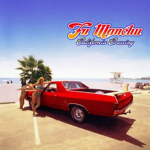 Pochette de California Crossing (B-Sides) de Fu Manchu