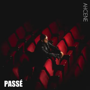 Pochette de PASSÉ de Ahcène