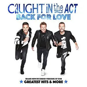 Pochette de Back for Love de Caught in the Act