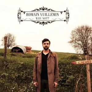 Pochette de Why Not ? de Romain Vuillemin