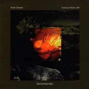 Pochette de Sonomondo de Mark Dresser
