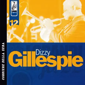 Pochette I Grandi Del Jazz - Dizzie Gillespie - Ultimate Dizzy Gillespie