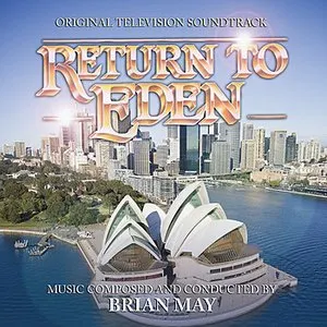 Pochette de Return to Eden (Original Television Soundtrack) de Brian May