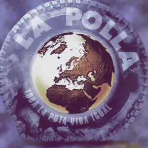 Pochette de Toda la puta vida igual de La Polla Records
