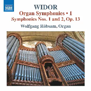 Pochette Organ Symphonies, Vol 1 / Symphonies nos. 1 and 2, op. 13