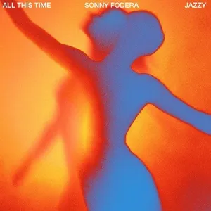 Pochette de All This Time de Sonny Fodera