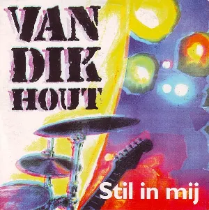 Pochette de Stil in mij de Van Dik Hout