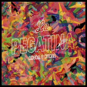 Pochette de Ahora o nunca de La Pegatina