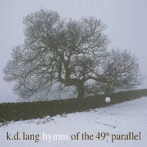 Pochette Hymns of the 49th Parallel