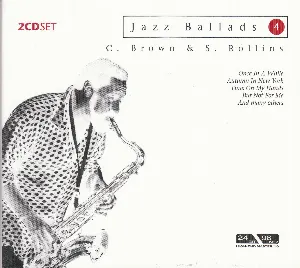 Pochette Jazz Ballads 4: Clifford Brown & Sonny Rollins