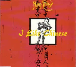 Pochette de I Like Chinese de Monty Python