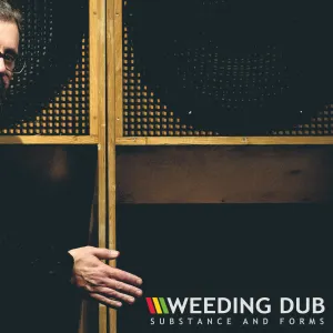 Pochette de Substance and Forms de Weeding Dub